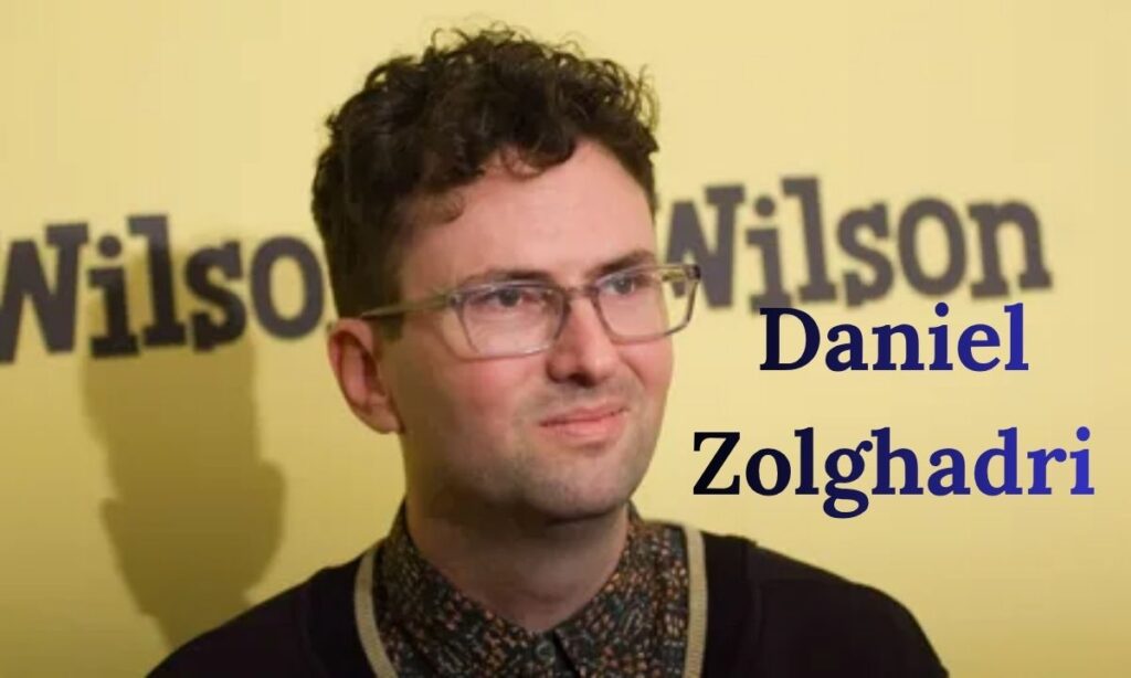 Daniel Zolghadri Biography, Age, Movies & Career Guide