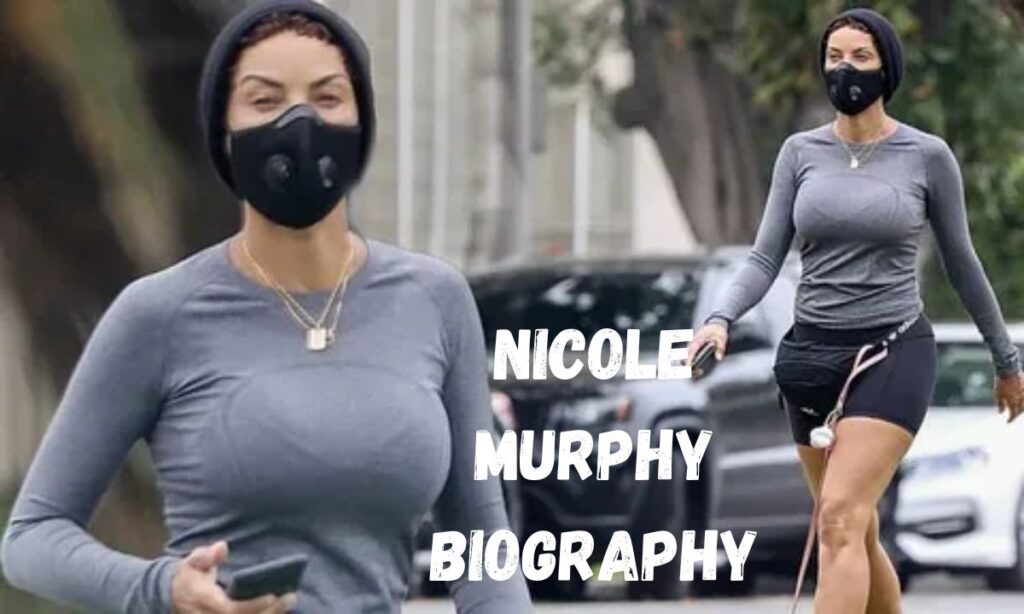 Nicole Murphy Biography, Age, Net Worth, Career & Family