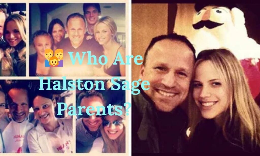 Who Are Halston Sage Parents